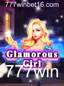 GlamorousGirl: Descubra o Novo Fenômeno dos Jogos com 777win
