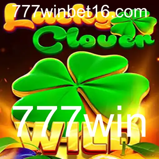 Descubra o Fascinante Jogo LuckyClover e Sua Chance de 777win